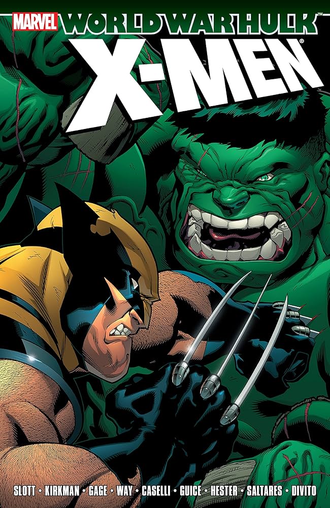 HULK: WORLD WAR HULK X-MEN