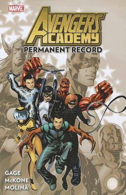 AVENGERS ACADEMY VOL 1: PERMANENT RECORD