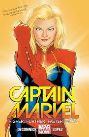 CAPTAIN MARVEL VOL 1 HIGHER, FURTHER, FASTER, MORE