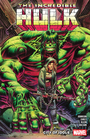 INCREDIBLE HULK VOL 4: CITY OF IDOLS