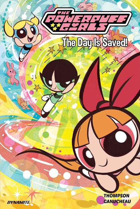POWERPUFF GIRLS VOL 1: THE DAY IS SAVED