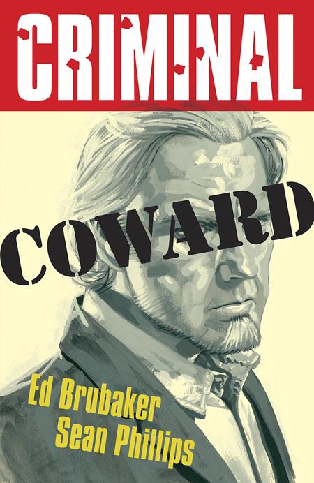 CRIMINAL VOL 1: COWARD