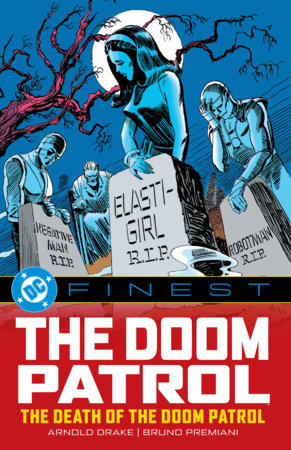 DC FINEST DOOM PATROL THE DEATH OF THE DOOM PARTOL