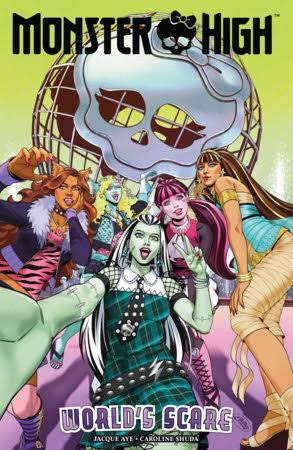 MONSTER HIGH: WORLD'S SCARE