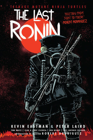 TEENAGE MUTANT NINJA TURTLES THE LAST RONIN