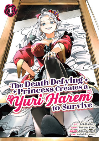 DEATH DEFYING PRINCESS CREATES A YURI HAREM TO SURVIVE VOL1 MANGA