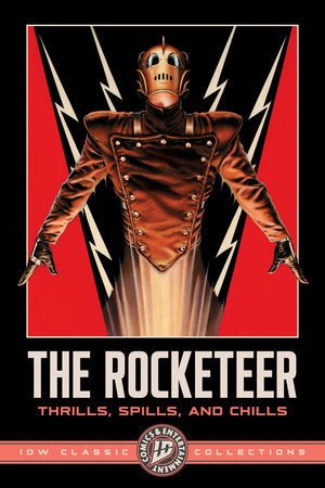 THE ROCKETEER THRILLS SPILLS AND CHILLS - Infinite Collectibles