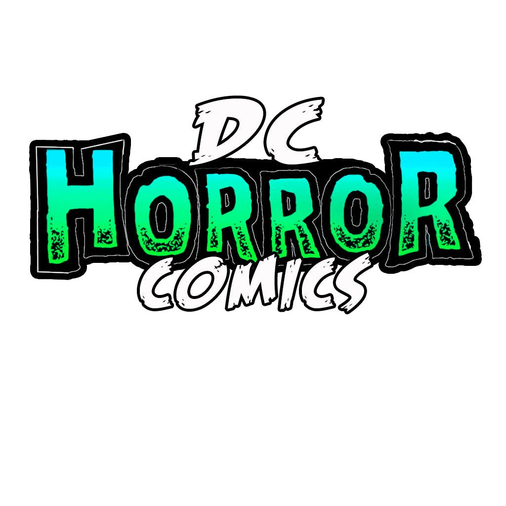 DC HORROR COMICS - Infinite Collectibles