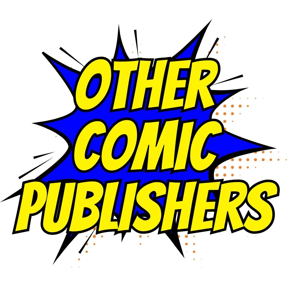 Shop Other Comic Publishers - Infinite Collectibles
