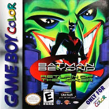 GBC BATMAN BEYOND RETURN OF THE JOKER
