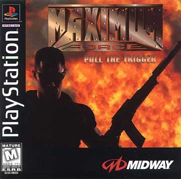 PS1 MAXIMUM FORCE PULL THE TRIGGER