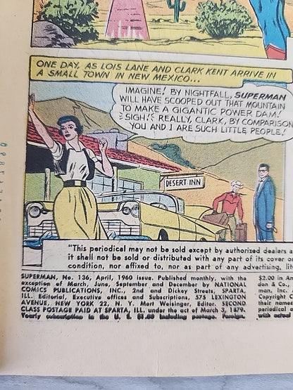 Superman #136 DC Comics 1960 Featuring The Man Who Married Lois Lane VG 4.0 Date