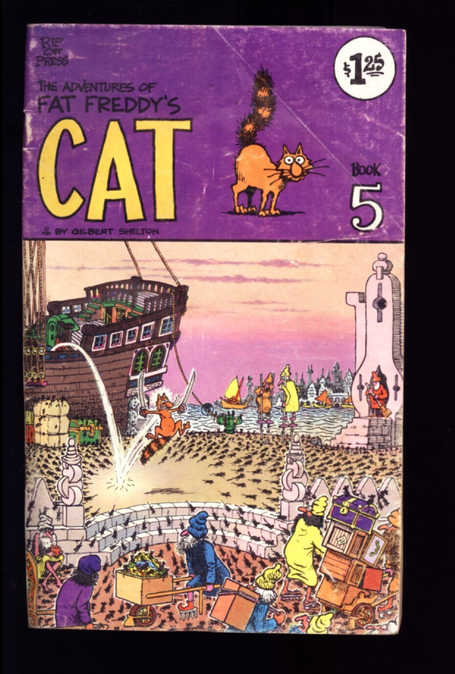 THE ADVENTURES OF FAT FREDDY'S CAT #4  & #5   VG Rip Off Press 1978  G. SHELTON!