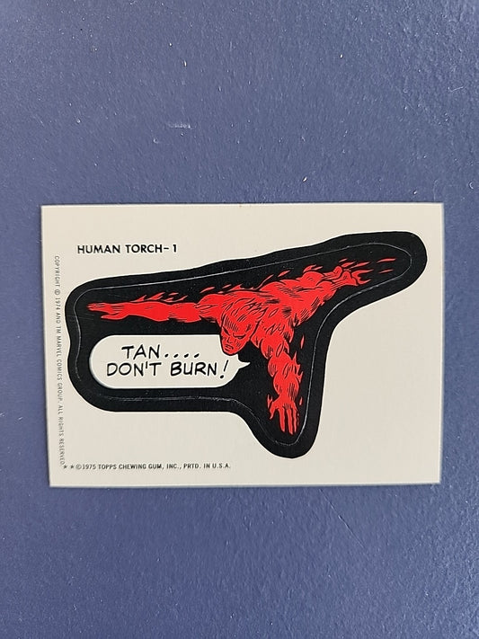 1974 1975 Topps Marvel Comic Book Heroes Sticker Human Torch - 1 Tan...Dont Burn