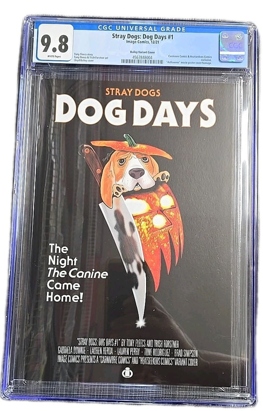  CGC 9.8 STRAY DOGS DOG DAYS #1 Halloween Bailey Variant. 