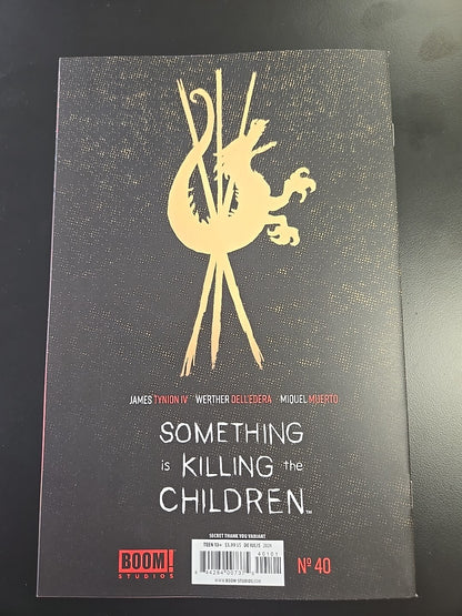 SOMETHING IS KILLING THE CHILDREN #40- SECRET THANK YOU DE IULIUS BW VARIANT