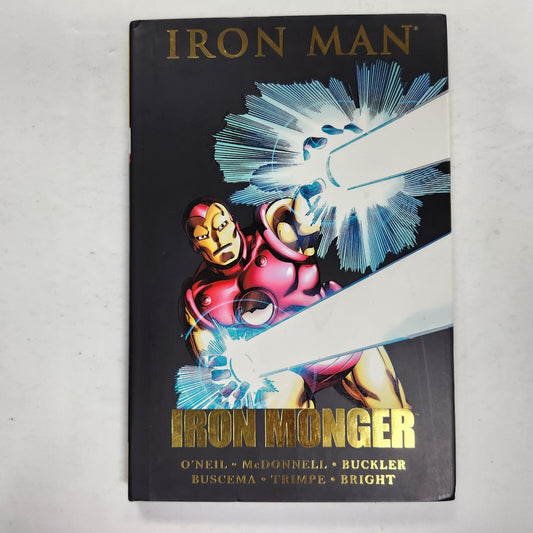 Iron Man: Iron Monger (Marvel Premiere Classic) - Hardcover - 1st Print 
