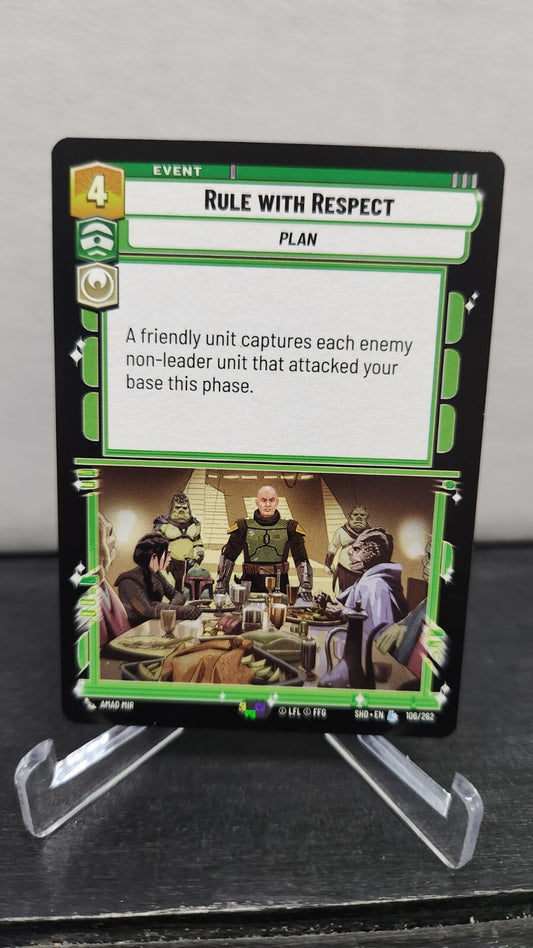 Rule with Respect (106/262) - Star Wars Unlimited SHD - [LEGENDARY]