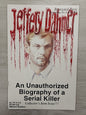Boneyard Press Jeffery Dahmer An Unauthorized Biography of a Serial Killer FN/VF