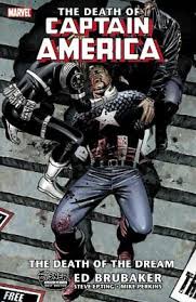 CAPTAIN AMERICA DEATH OF THE DREAM