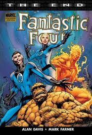 FANTASTIC FOUR: THE END MARVEL PREMIERE ED
