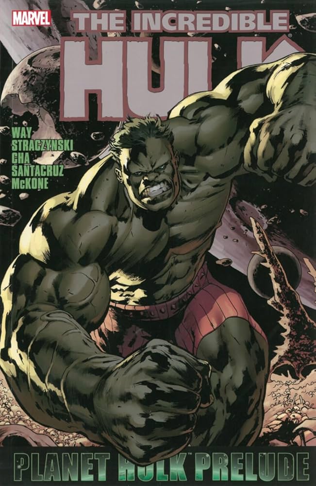 INCREDIBLE HULK: PLANET HULK PRELUDE