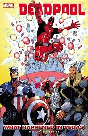 DEADPOOL V5 WHAT HAPPENED IN VEGAS