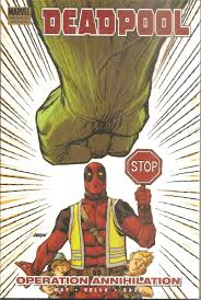 DEADPOOL VOL 8 OPERATION ANNHILATION PREMIERE ED