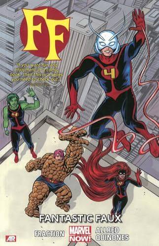 FF (2012) VOL 1: FANTASTIC FAUX