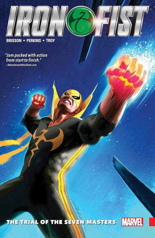 IRON FIST VOL 1: TRIAL OF THE SEVEN MASTERS