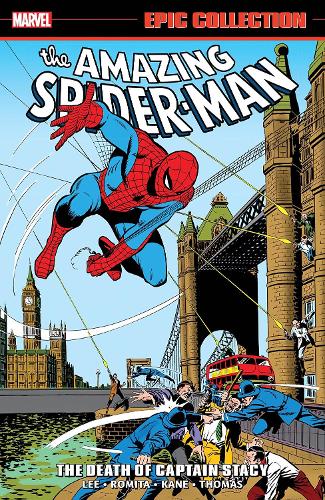AMAZING SPIDER-MAN EPIC THE DEATH OF CAPTAIN STACY