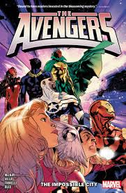 AVENGERS VOL 1 THE IMPOSSIBLE CITY