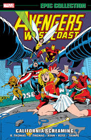 AVENGERS WEST COAST EPIC COLLECTION V6