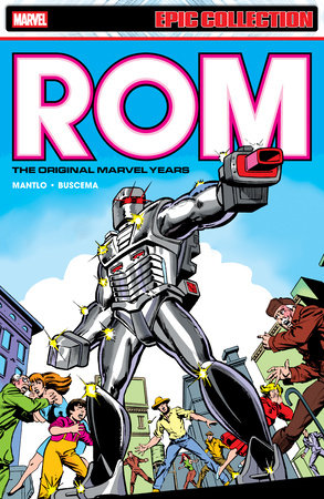 ROM THE ORIGINAL MARVEL YEARS EPIC COLLECTION