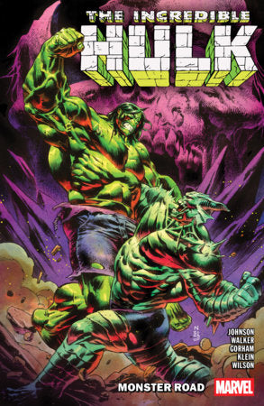 THE INCREDIBLE HULK VOL 6: MONSTER ROAD