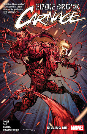 EDDIE BROCK CARNAGE VOL 1 KILLING ME