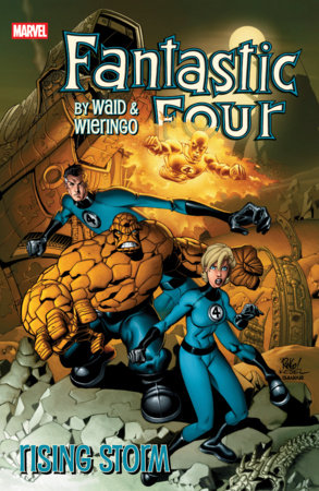 FANTASTIC FOUR BY WAID & WIERINGO VOL 1: RISING STORM TPB