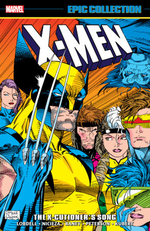 X-MEN EPIC COLLECTION VOL 21 THE X-CUTIONER'S SONG