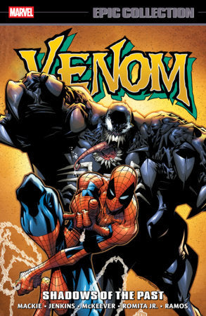 VENOM EPIC COLLECTION VOL 8: SHADOWS OF THE PAST