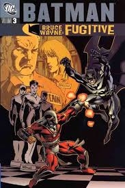 BATMAN BRUCE WAYNE: FUGITIVE VOL 3