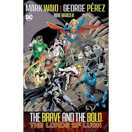 THE BRAVE AND THE BOLD: THE LORDS OF LUCK