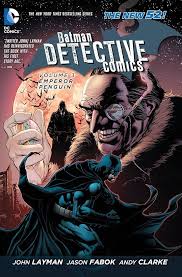NEW 52 DETECTIVE COMICS VOL 3 EMPEROR PENGUIN HC
