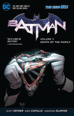 BATMAN (2011) VOL 3: DEATH OF THE FAMILY