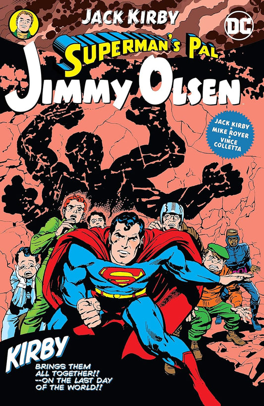 SUPERMAN'S PAL JIMMY OLSEN BY JACK KIRBY