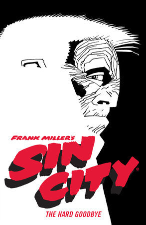 SIN CITY VOL 1 THE HARD GOODBYE