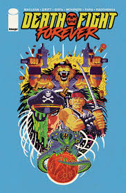 DEATH FIGHT FOREVER VOL 1
