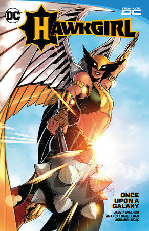HAWKGIRL DAWN OF DC: ONCE UPON A GALAXY