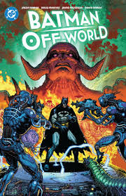 BATMAN OFF WORLD