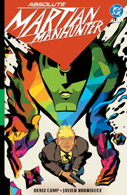 ABSOLUTE MARTIAN MAN HUNTER VOL 1 MARTIAN VISION