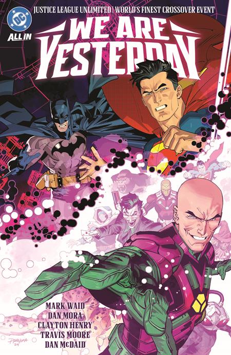 JUSTICE LEAGUE UNLIMITED/WORLD'S FINEST WE ARE YESTERDAY HARDCOVER